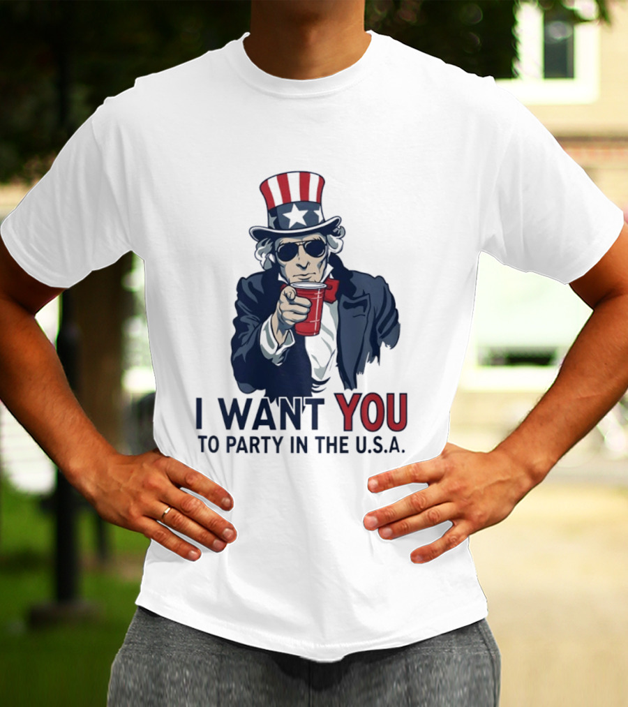 Uncle Sam I Want You To Party In The USA America Patriotic 4th Of July T-Shirt