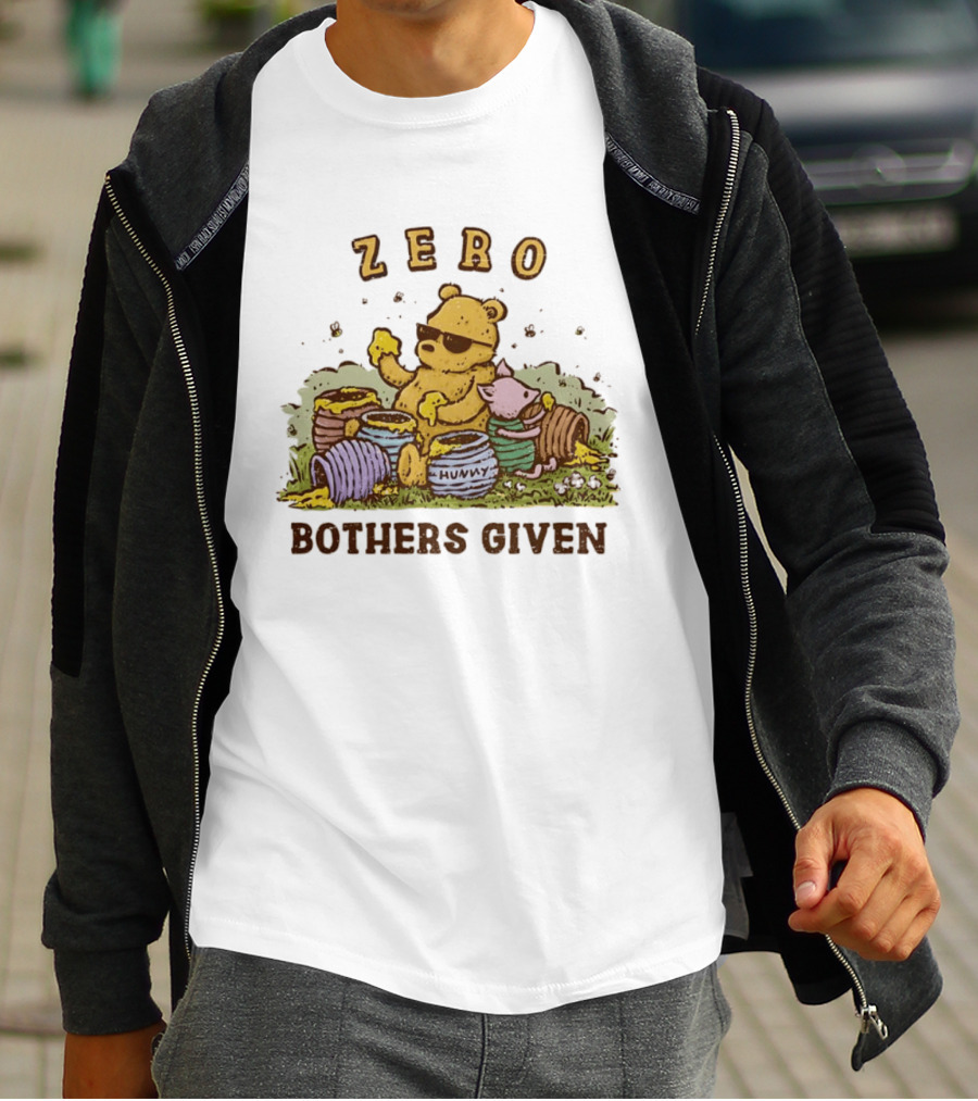 Zero Bothers Given Pooh Hunny Sunglasses T-Shirt