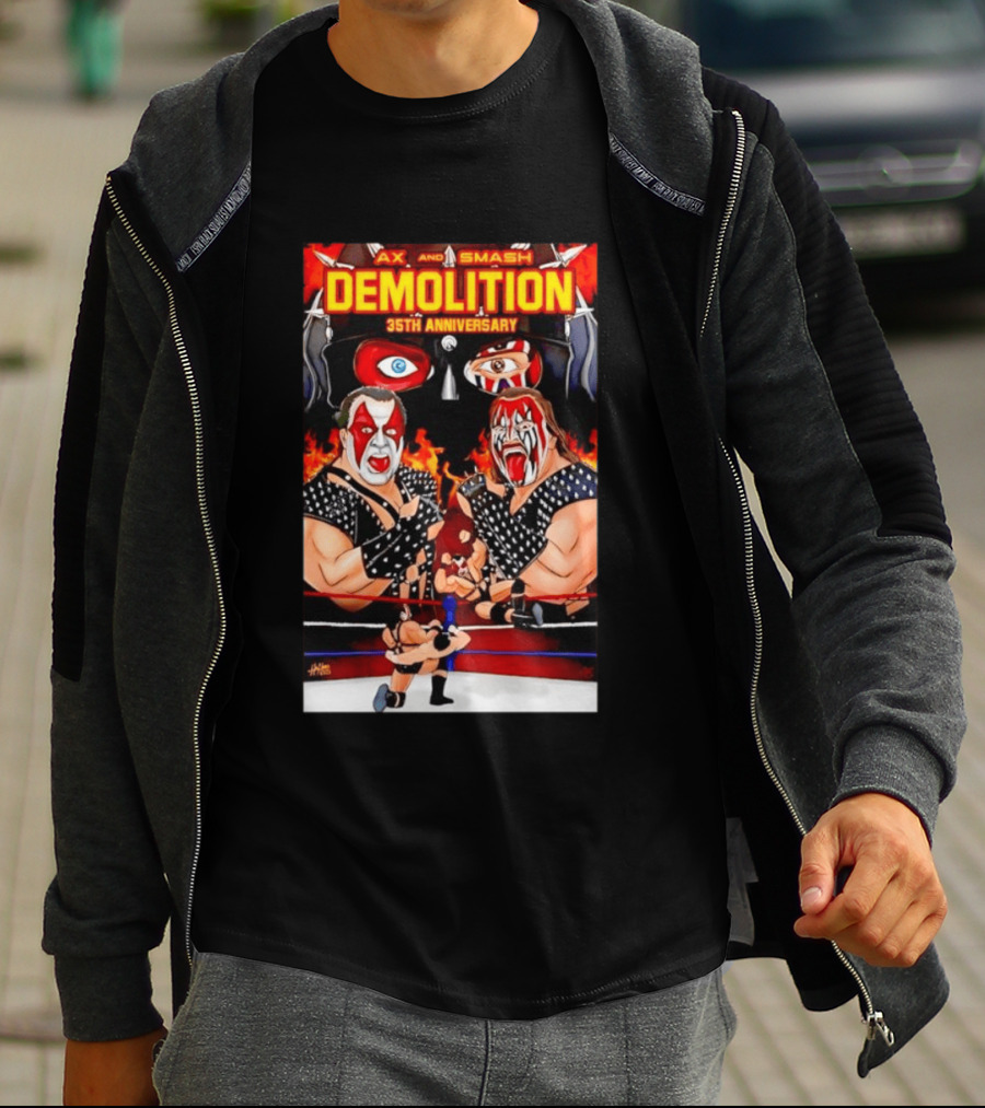 Ax And Smash Demolition 35th Anniversary Wrestling Legends Celebration T-Shirt
