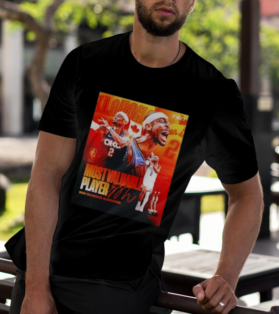 Shai Gilgeous Alexander Oklahoma Most Valuable Player 2x MVP TSN Basketball Canada T-Shirt