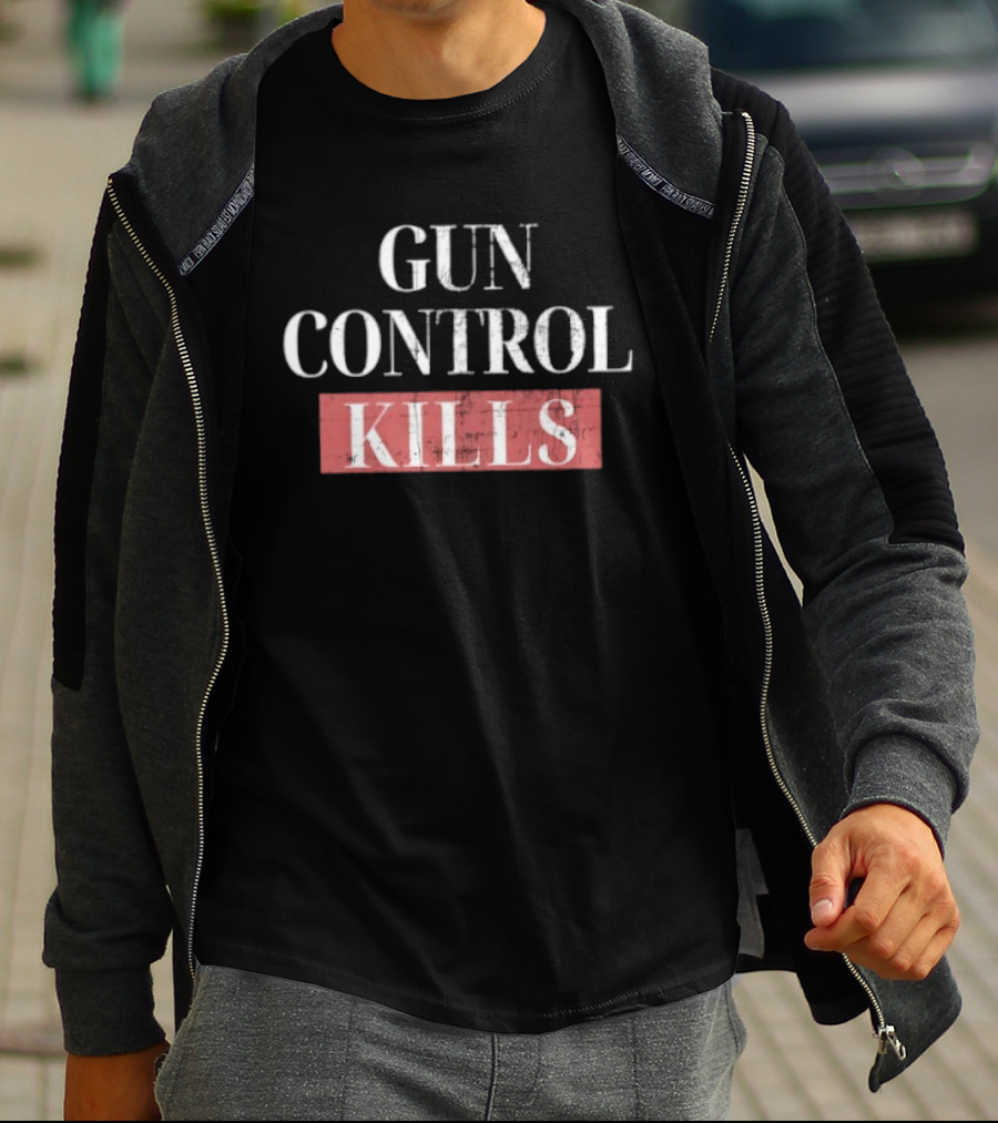 Gun Control Kills T-Shirt