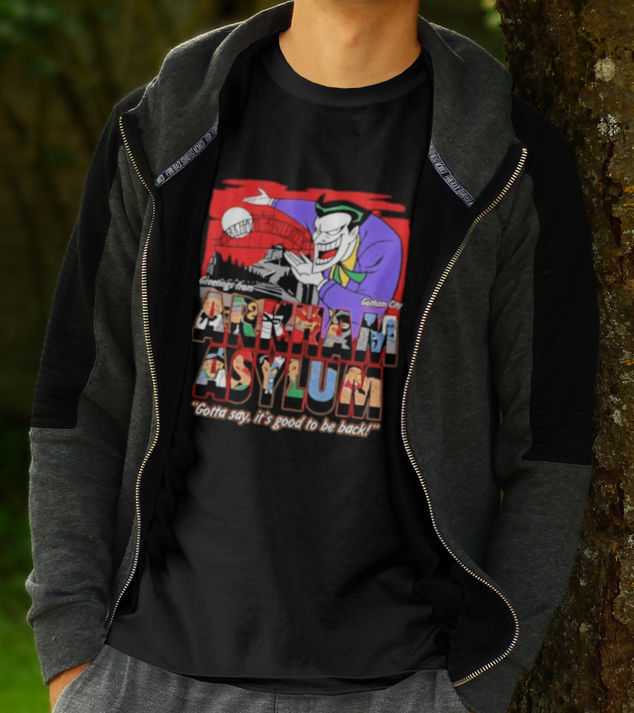 Greetings From Arkham Asylum Joker It's Good To Be Back T-Shirt