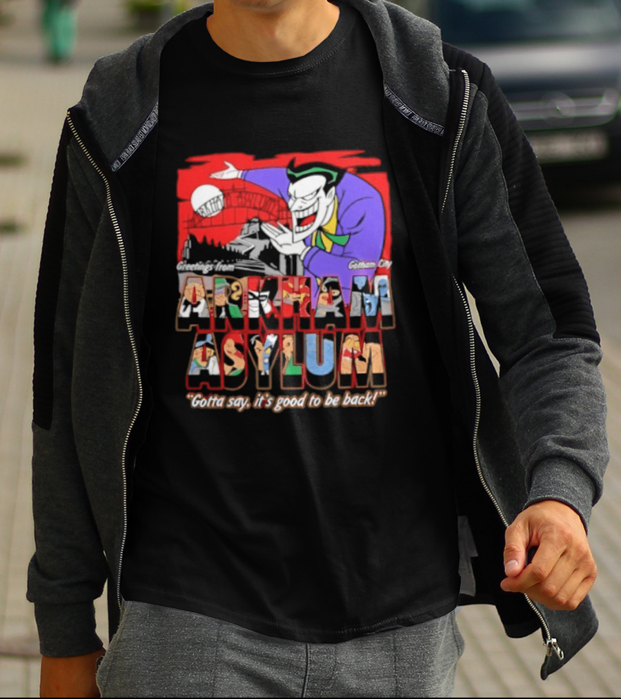 Greetings From Arkham Asylum Joker It's Good To Be Back T-Shirt
