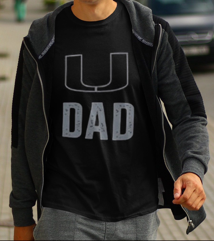 Miami Hurricanes U Dad Father's Day 2026 T-Shirt