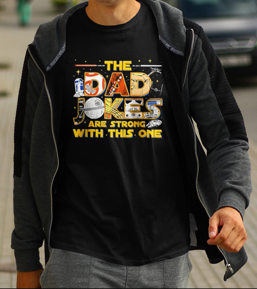 The Dad Jokes Are Strong With This One Star Wars Parody R2D2 Lightsaber X Wing T-Shirt