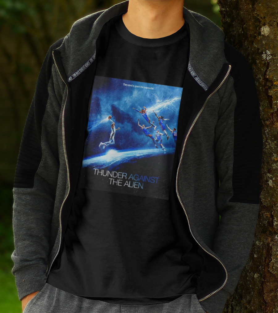 Thunder Against The Alien They Tried To Guard The Impossible T-Shirt