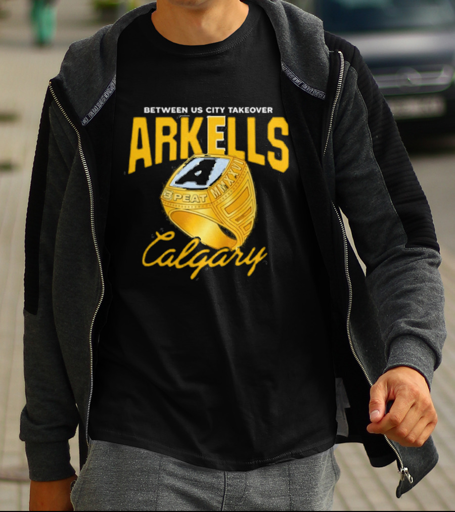 Arkells Between US City Takeover Calgary Championship Ring 2026 T-Shirt