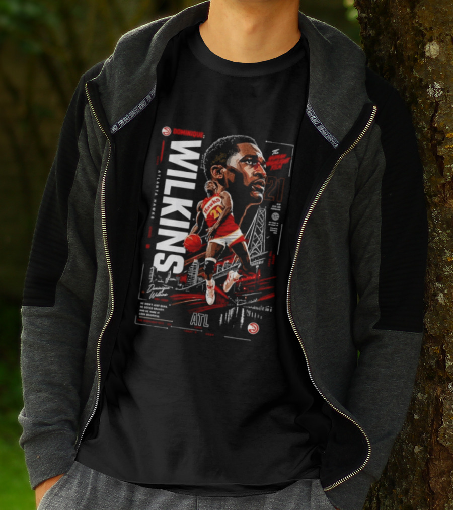 Atlanta Hawks Dominique Wilkins The Human Highlight Film 21 Basketball T-Shirt