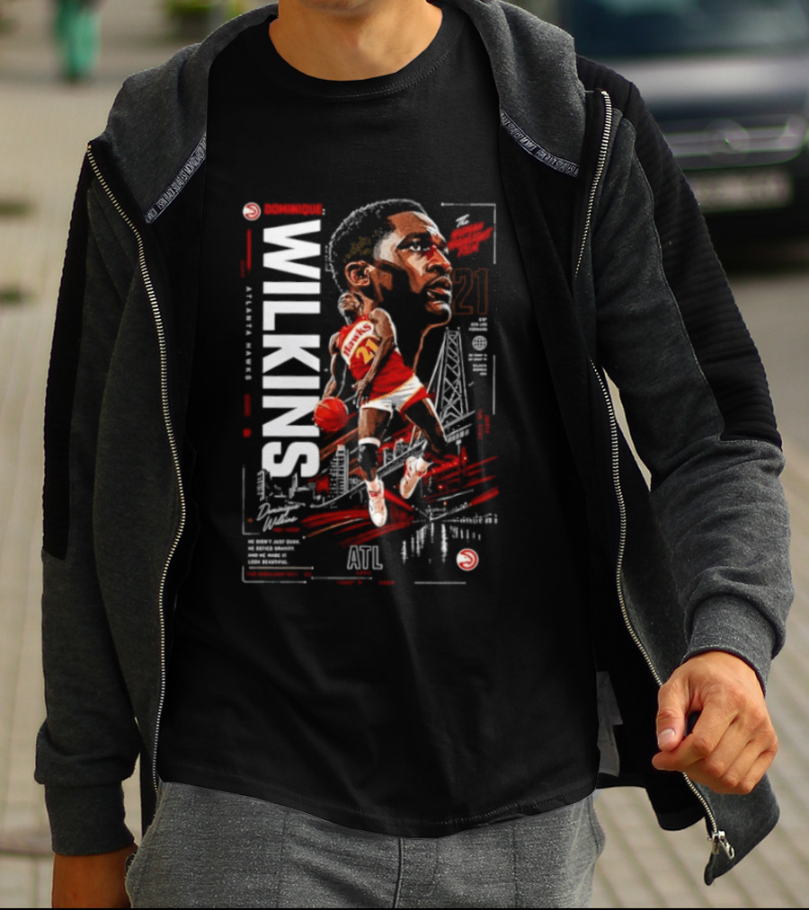 Atlanta Hawks Dominique Wilkins The Human Highlight Film 21 Basketball T-Shirt