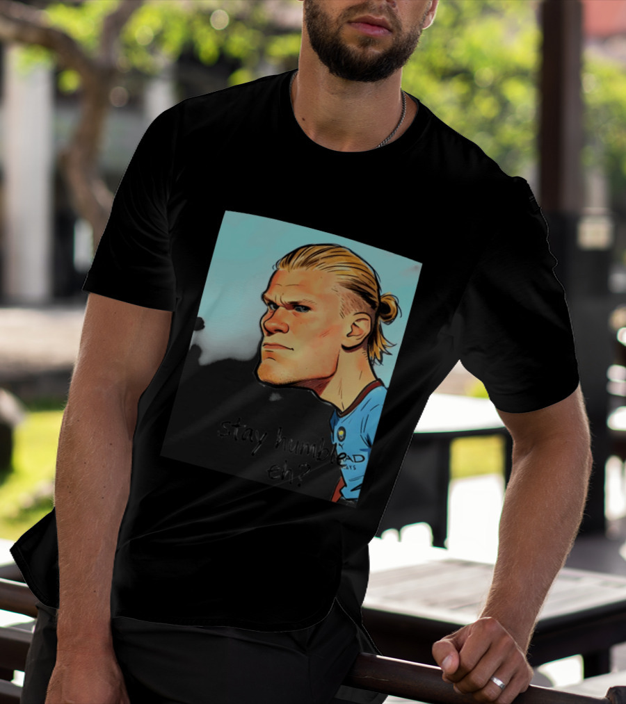 Erling Haaland Cartoon Manchester City Stay Humble Eh T-Shirt