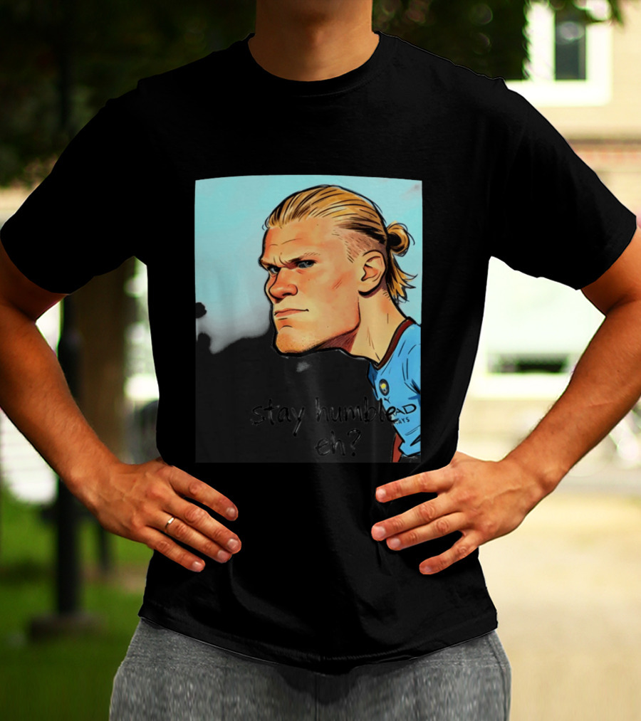 Erling Haaland Cartoon Manchester City Stay Humble Eh T-Shirt