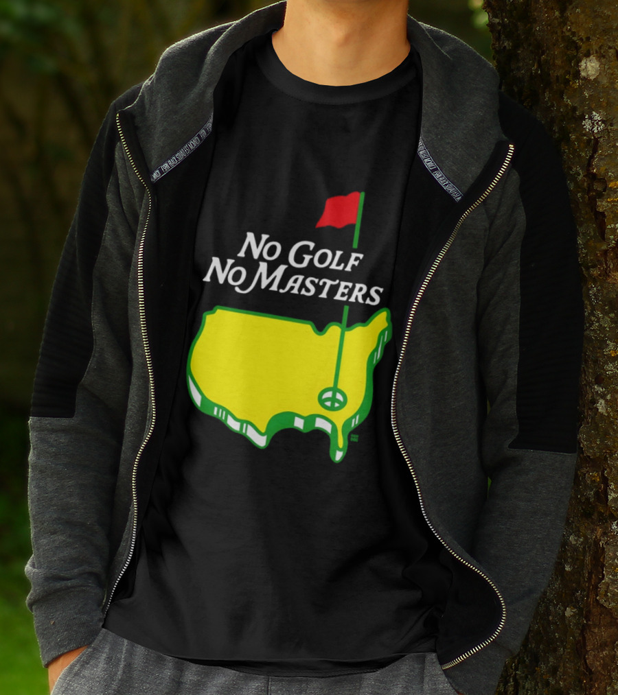 The Masters Tournament No Golf No Masters Map Flag T-Shirt