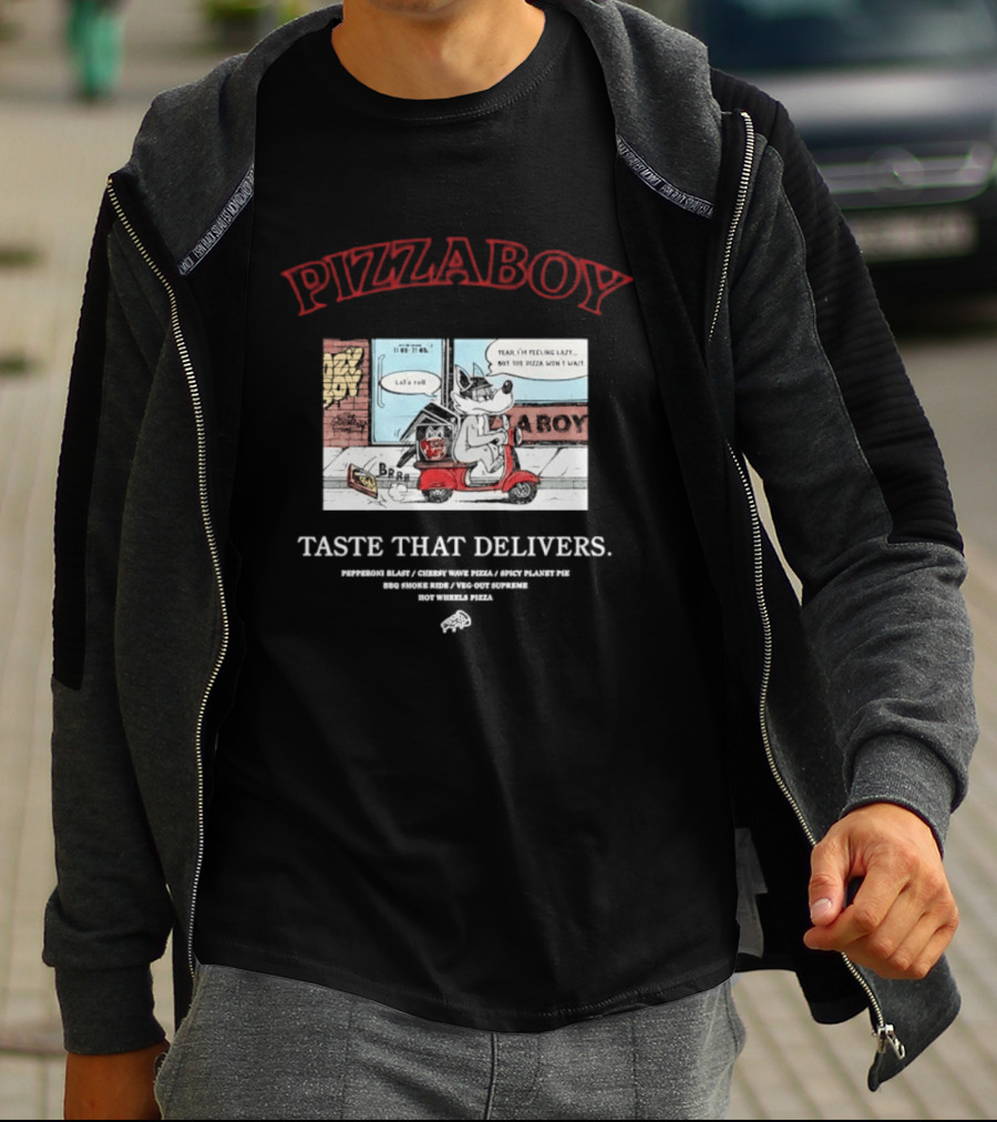 PIZZABOY Taste That Delivers Wolf Delivers Pizza T-Shirt