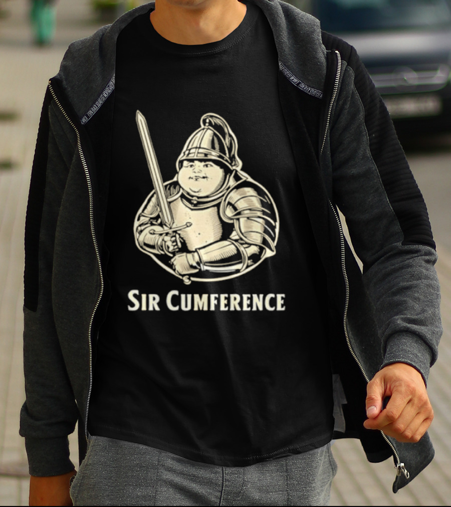 Sir Cumference Fat Knight Medieval Humor T-Shirt