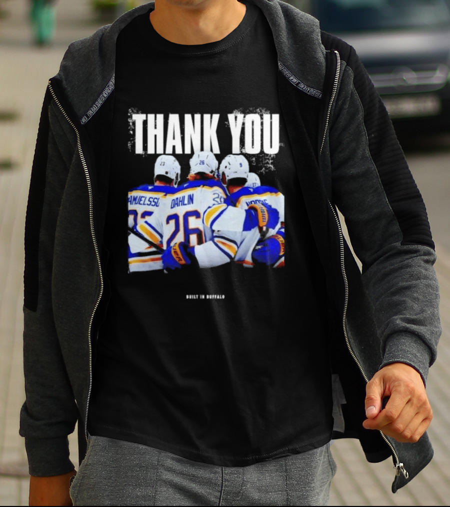 Thank You Built In Buffalo Sabres Samuelsson Dahlin Jokiharju T-Shirt