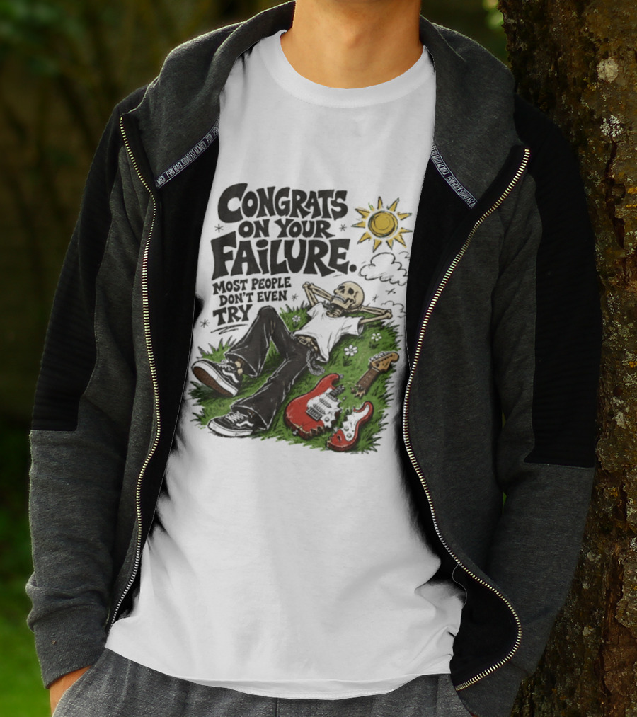 Congrats On Your Failure Most People Don't Even Try Skeleton With Broken Guitar And Sun T-Shirt