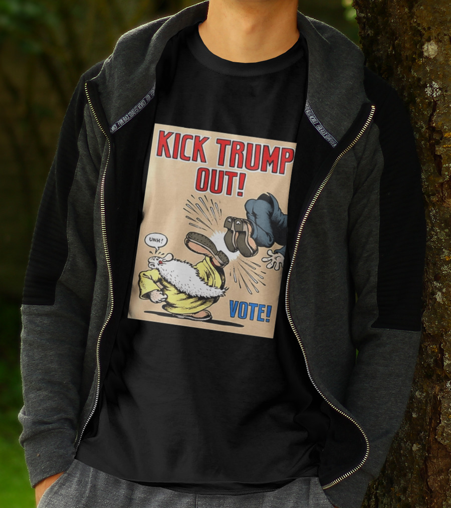 Kick Trump Out Unh Vote T-Shirt