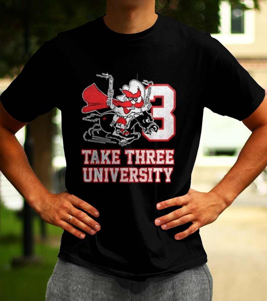 Texas Tech Red Raiders Take Three University Wreck 'Em 3 T-Shirt