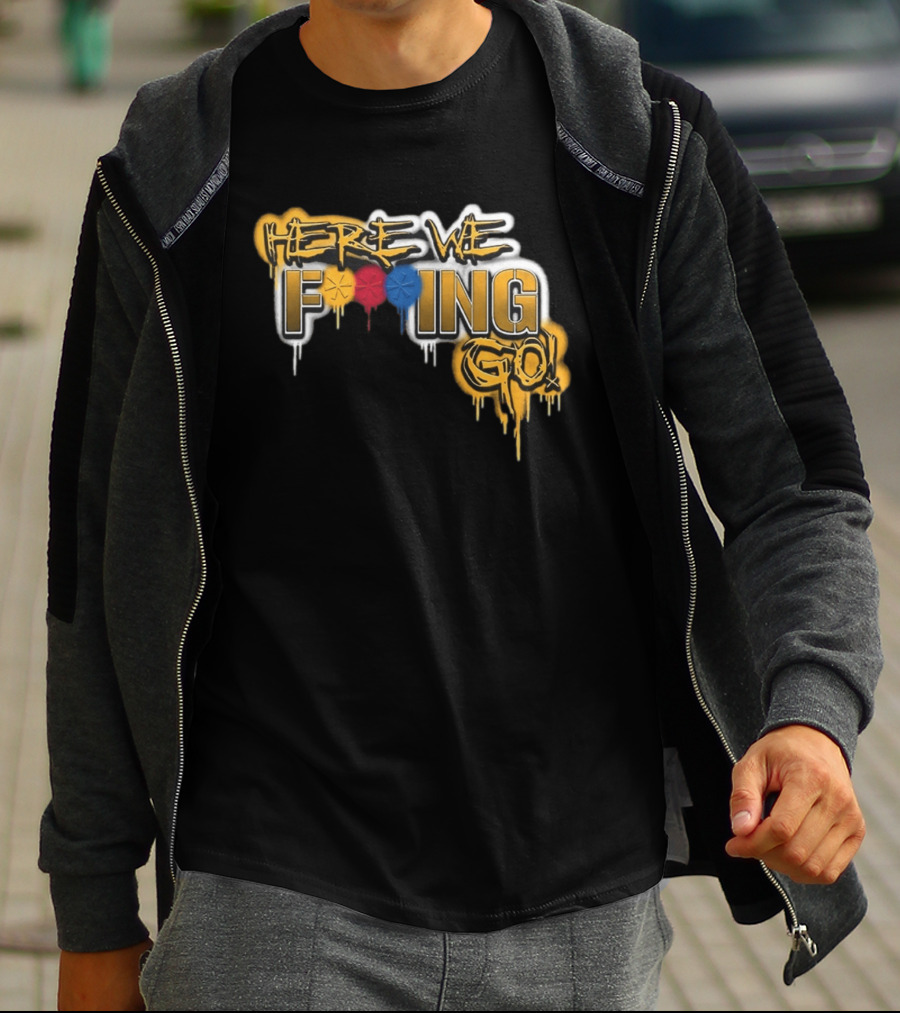 Here We F***ing Go Pittsburgh Steelers Iconic Graffiti Style Fan T-Shirt