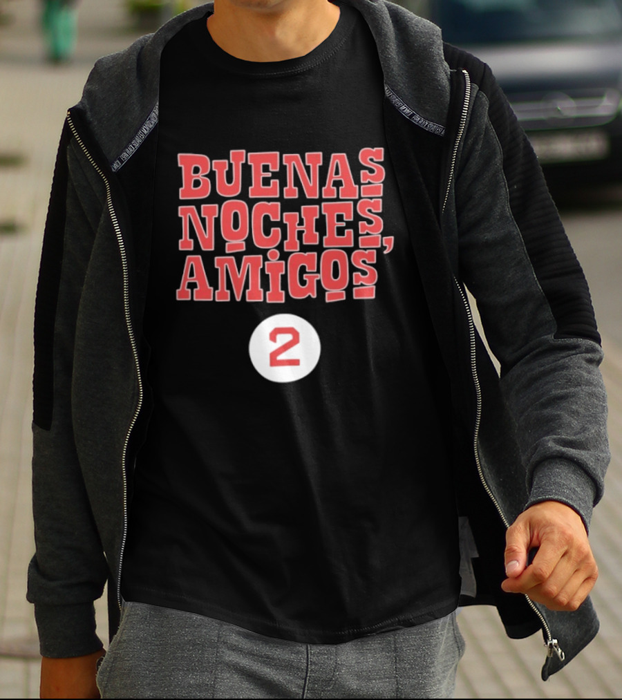 Buenas Noches Amigos Boston Red Sox Number 2 T-Shirt
