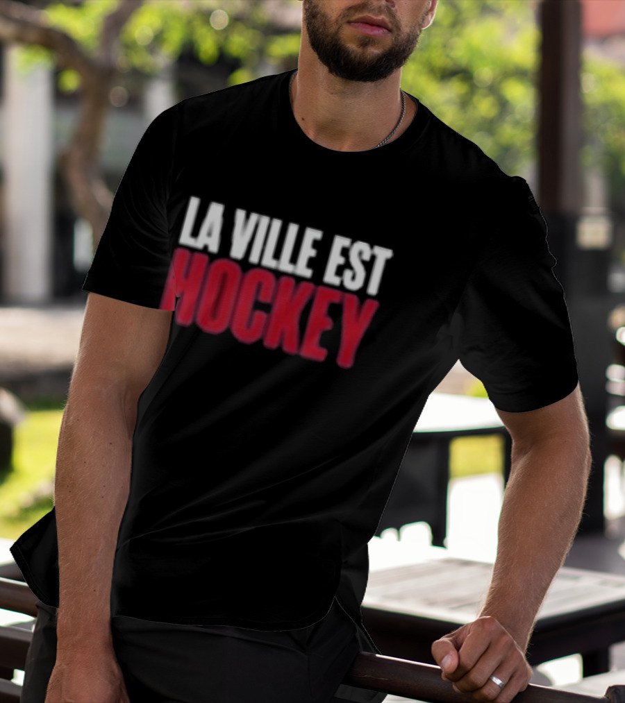 Montreal La Ville Est Hockey Enthusiast Gear T-Shirt