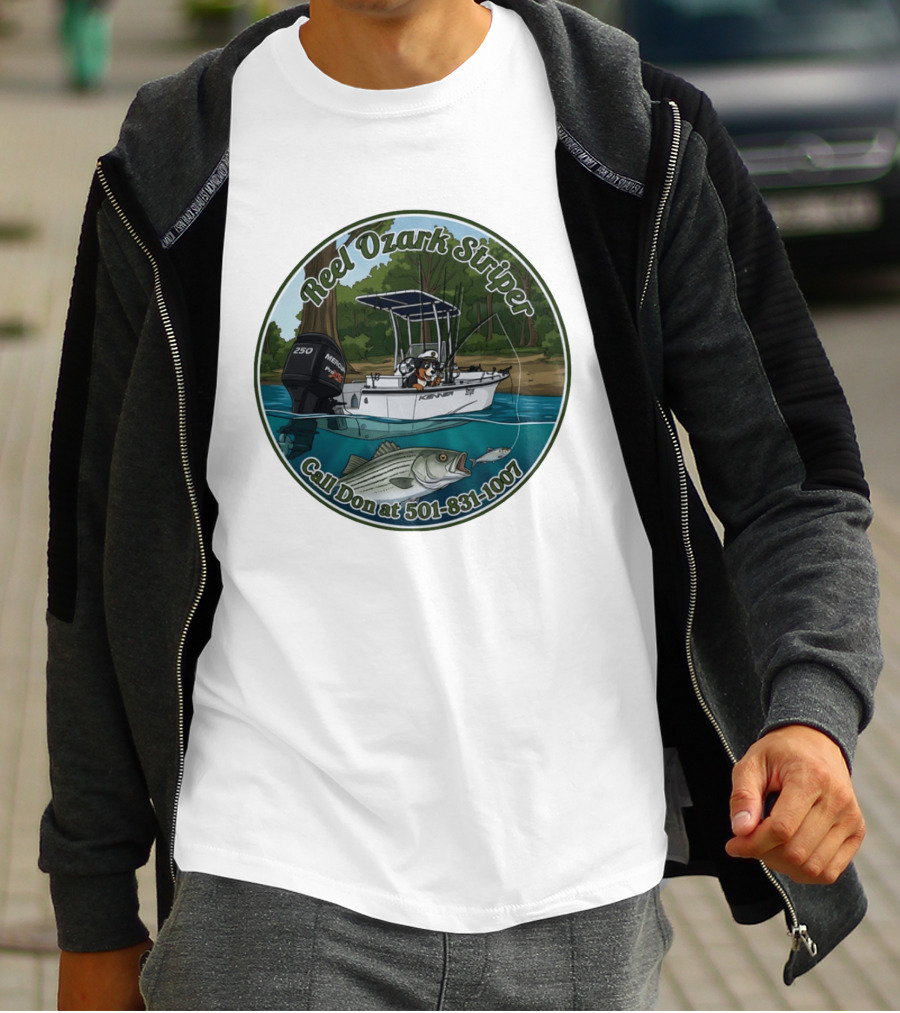 Reel Ozark Striper Call Don At 501 831 1007 Fishing Boat And Bass T-Shirt