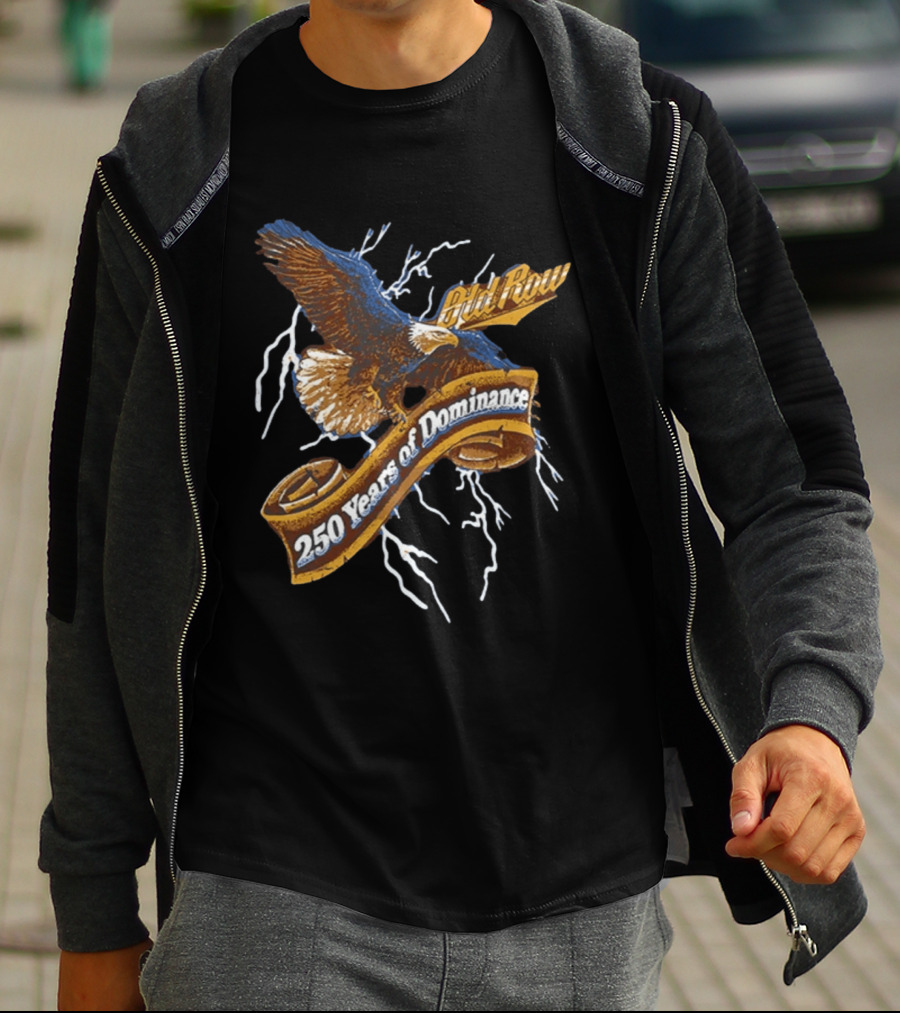 Old Row 250 Years Of Dominance Eagle Lightning Banner T-Shirt
