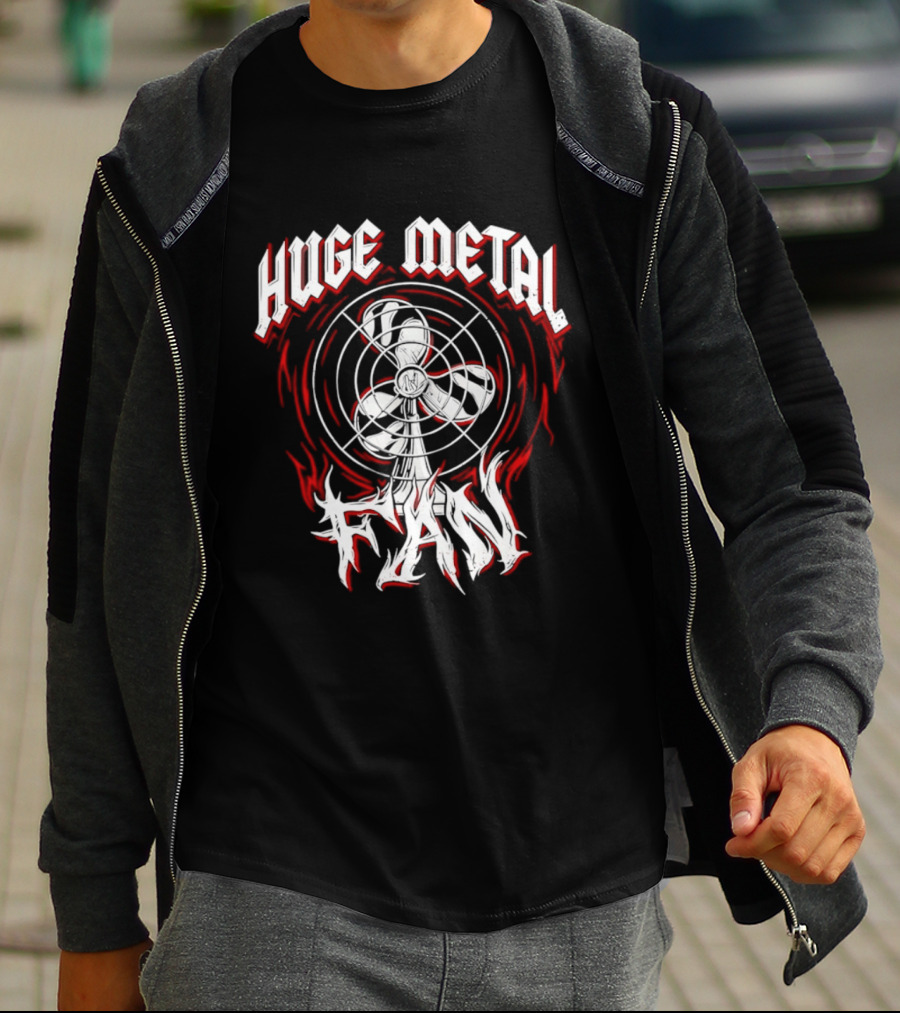 Huge Metal Fan T-Shirt