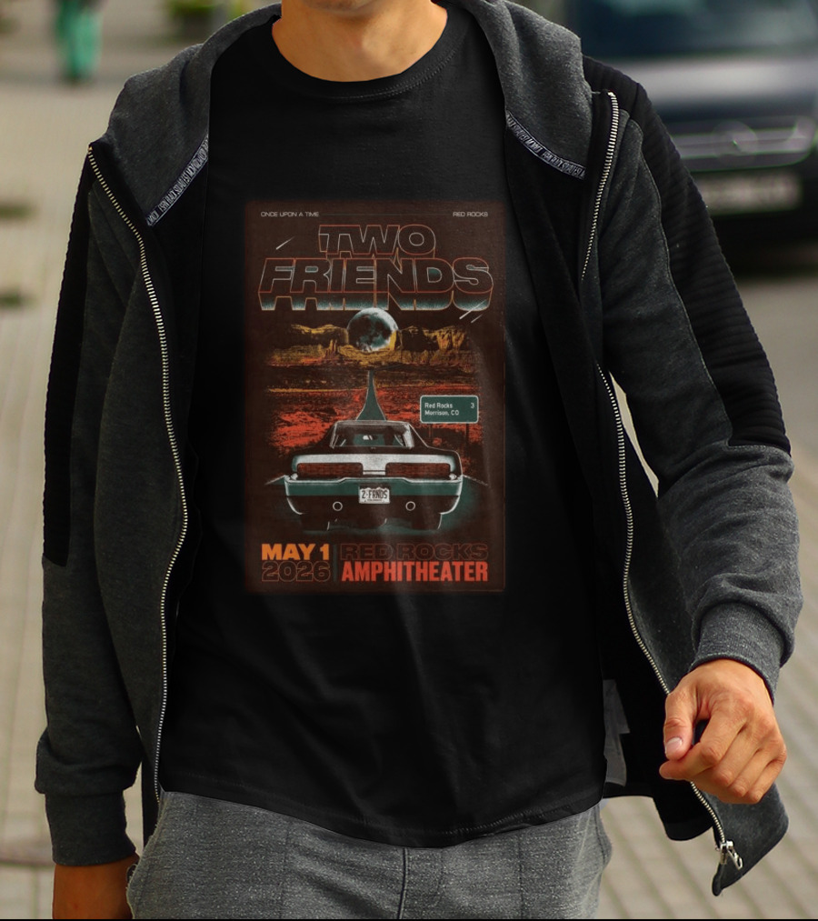 Two Friends Once Upon A Time Red Rocks Amphitheater May 1 2026 Morrison CO Retro Car T-Shirt