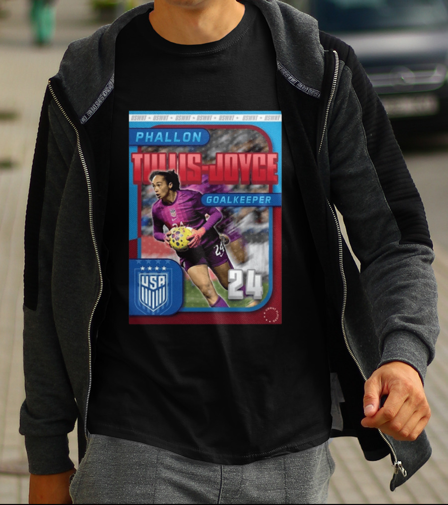 USWNT Phallon Tullis Joyce Goalkeeper USA 24 Trading Card T-Shirt