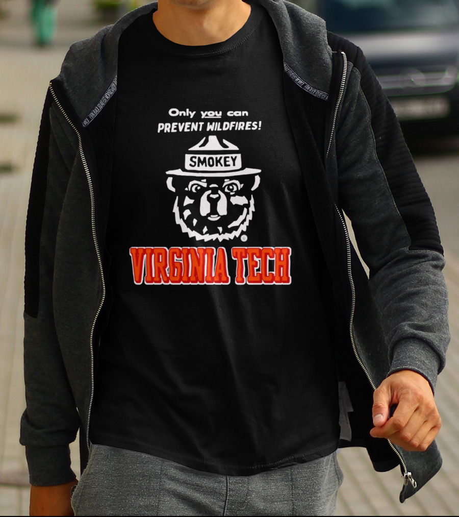 Only You Can Prevent Wildfires Smokey Bear Virginia Tech T-Shirt
