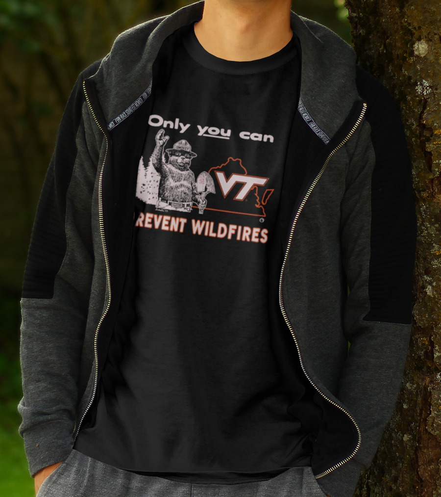 Only You Can Prevent Wildfires Smokey VT Virginia Tech T-Shirt