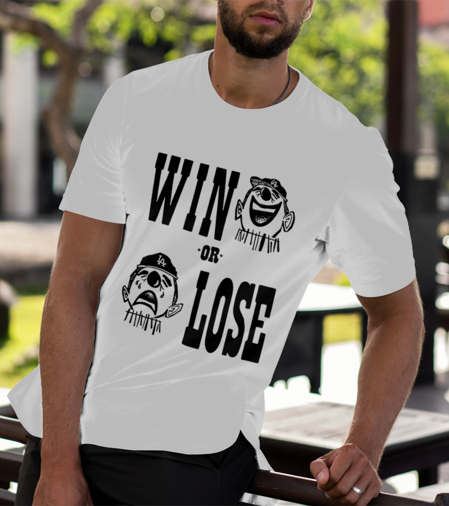 Win Or Lose Laughing Crying Clown LA Baseball Fan T-Shirt