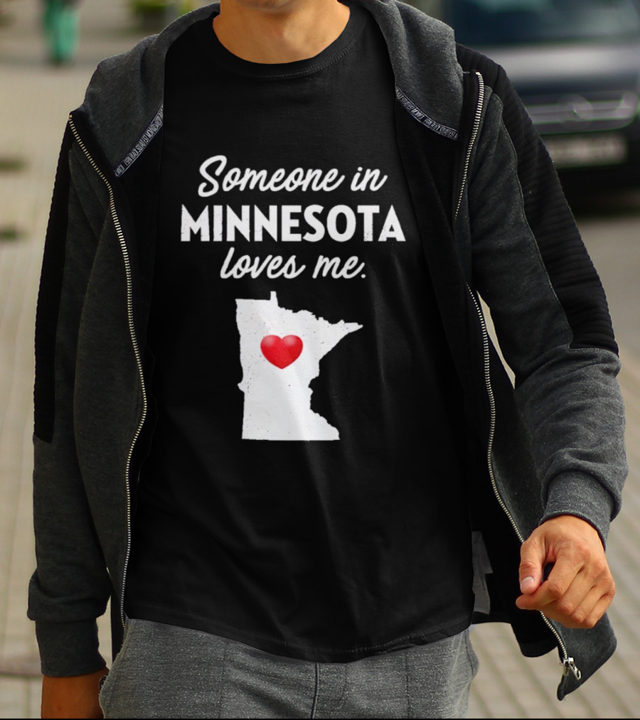Someone In Minnesota Loves Me Heart Map State Pride T-Shirt