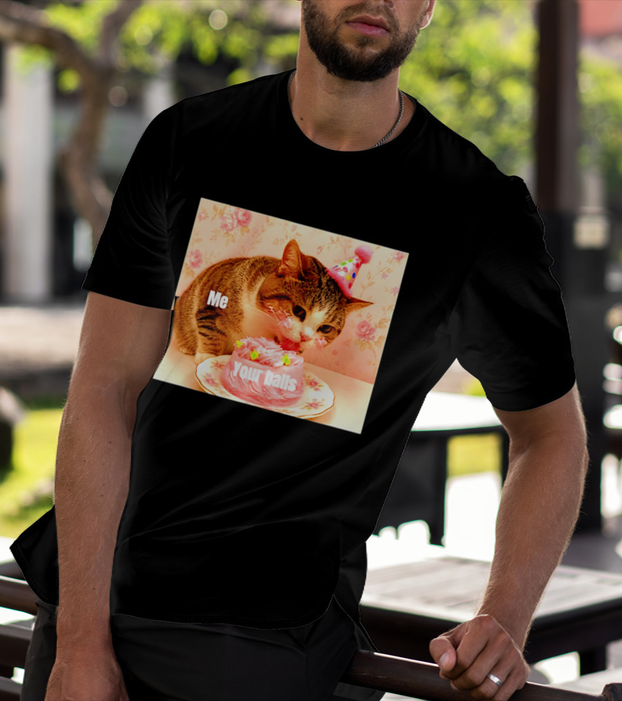Me Your Balls Cat Eating Cake Party Hat T-Shirt