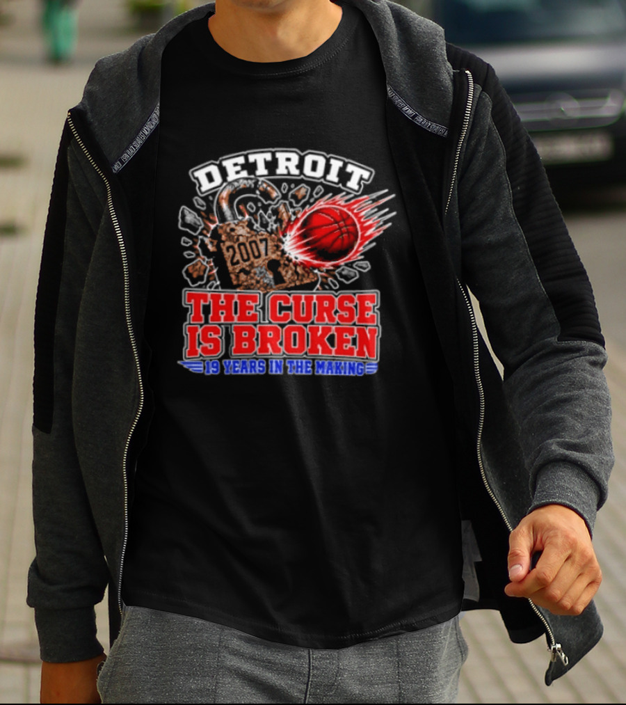 Detroit Pistons The Curse Is Broken 19 Years In The Making 2007 T-Shirt