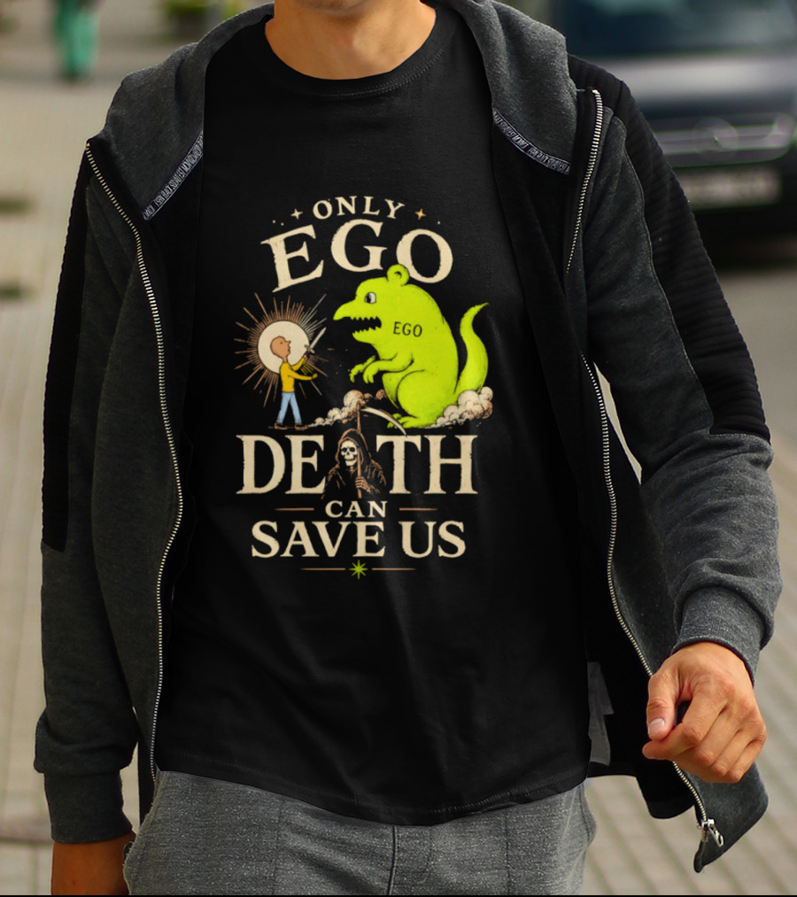 Only Ego Death Can Save Us Cartoon Monster And Sun Encounter T-Shirt