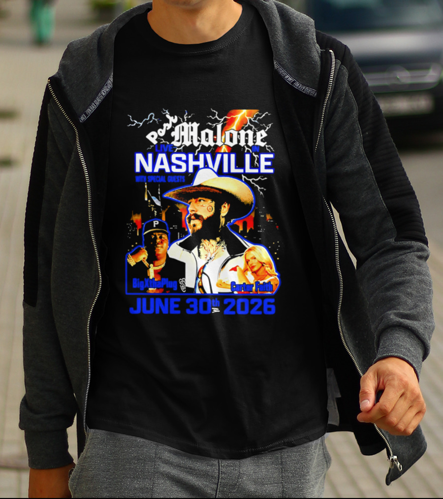 Post Malone Live In Nashville With BigXthaPlug And Carter Faith June 30th 2026 T-Shirt
