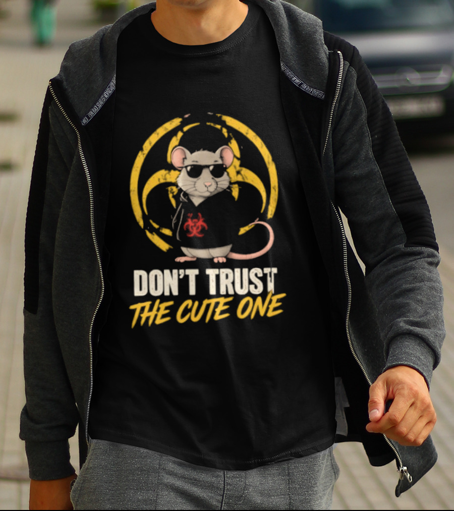 Don't Trust The Cute One Rat Hantavirus 2026 T-Shirt