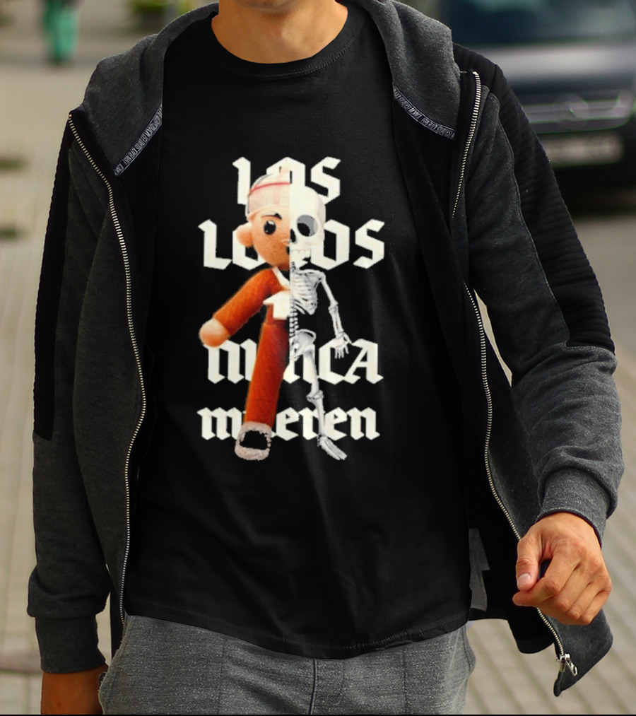 Los Locos Nunca Mueren Street Mob Llnm T-Shirt