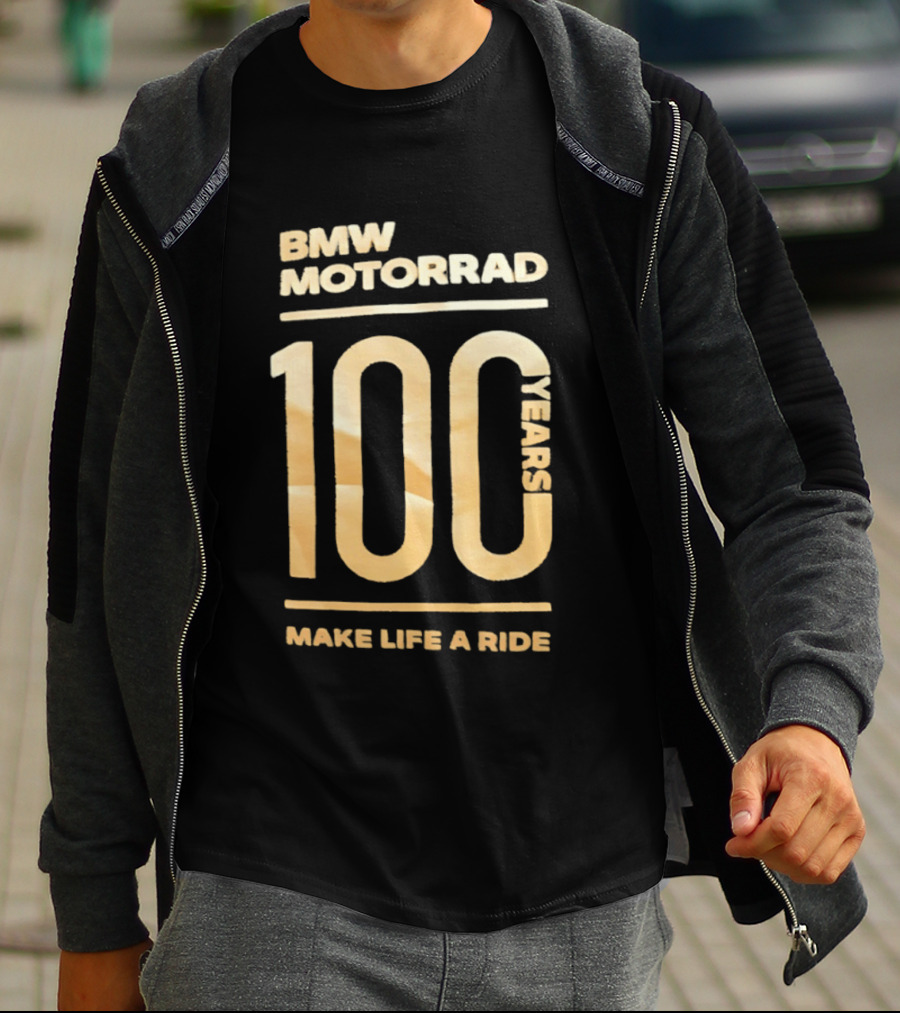 BMW Motorrad 100 Years Make Life A Ride T-Shirt