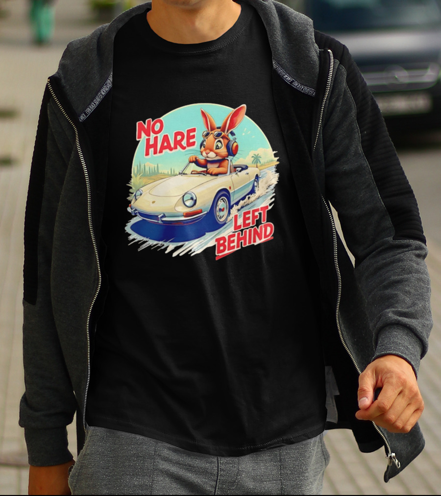 No Hare Left Behind Rabbit Wearing Headphones Driving Convertible Car T-Shirt
