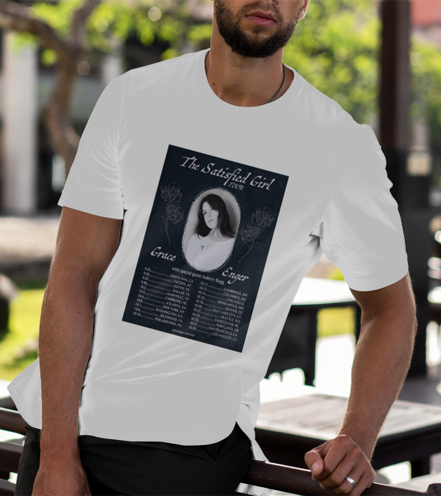 Grace Enger The Satisfied Girl Tour 2023 Cities And Dates Featuring Aubory Bugg T-Shirt