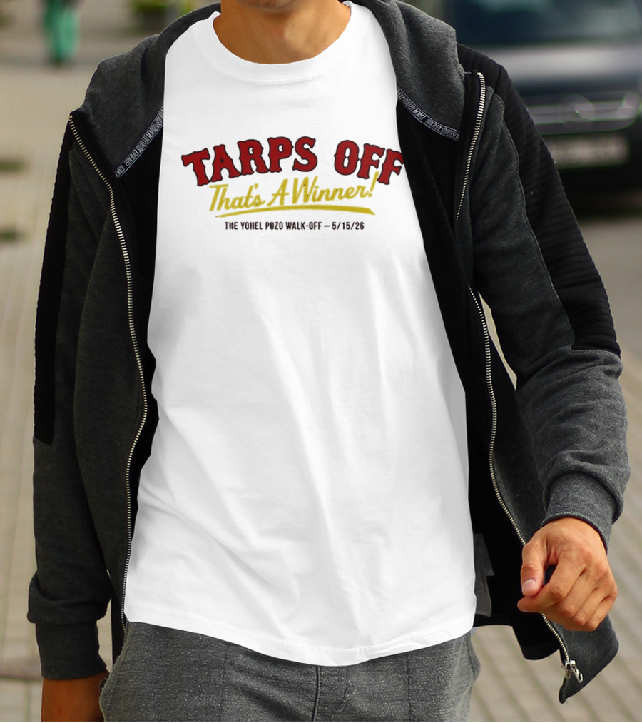 Tarps Off That's A Winner Yohel Pozo Walk Off 6/18/26 T-Shirt
