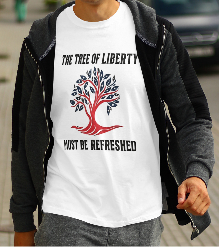 The Tree Of Liberty Must Be Refreshed Red Blue Tree T-Shirt