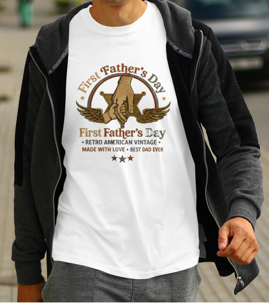 First Father's Day Retro American Vintage Made With Love Best Dad Ever T-Shirt