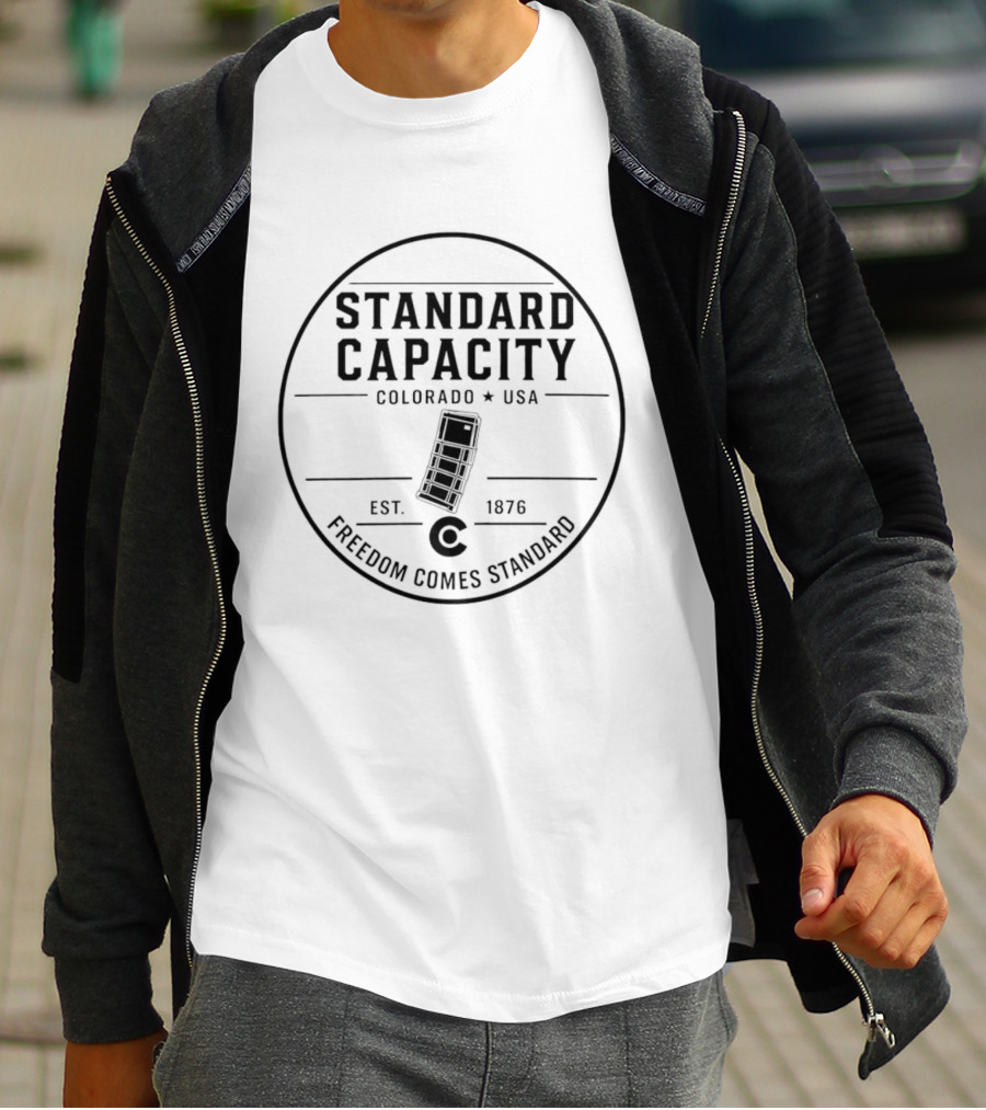 Standard Capacity Freedom Comes Standard Colorado USA Est 1876 T-Shirt