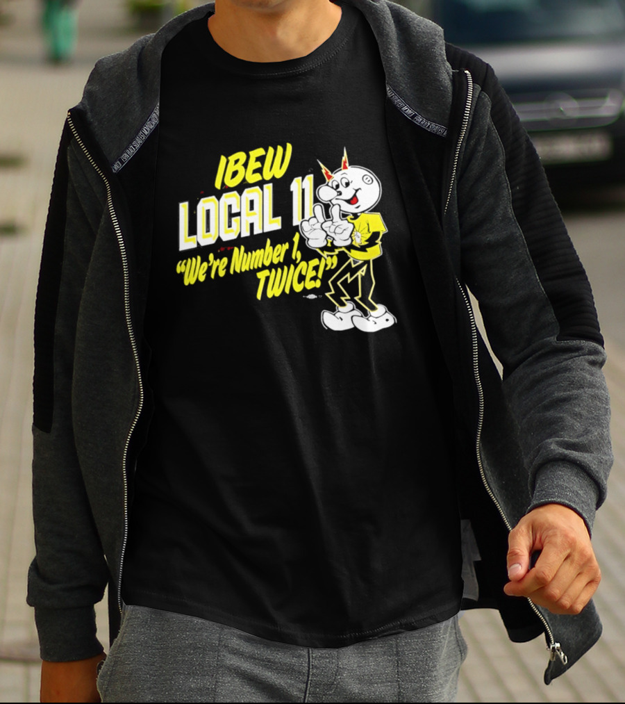 IBEW Local 11 Reddy Kilowatt We're Number 1 Twice T-Shirt