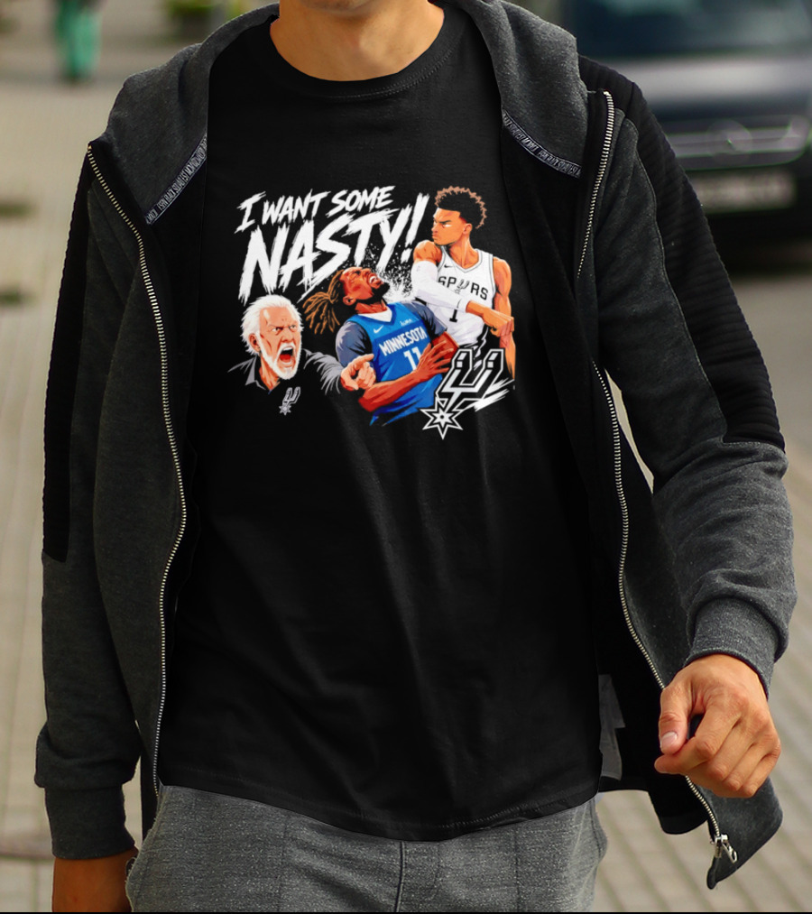 San Antonio Spurs Minnesota Timberwolves I Want Some Nasty T-Shirt