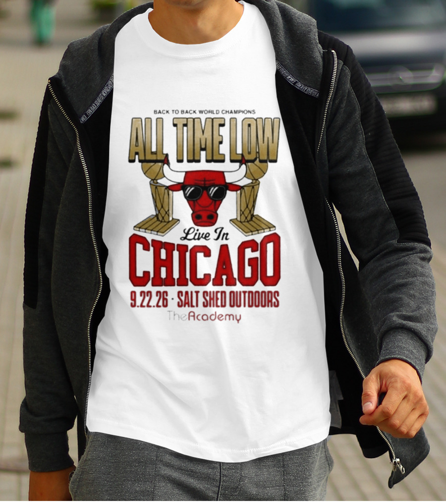Back To Back World Champions All Time Low Live In Chicago 9.22.26 Salt Shed Outdoors The Academy T-Shirt